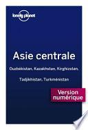 Télécharger le livre libro Asie Centrale